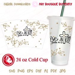 psalm 46:10 be still religious quote tumbler 24 oz cup wrap