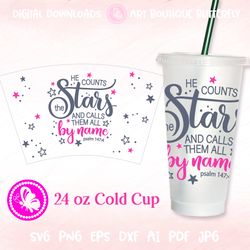 he counts the stars and calls them all by name psalm 147:4 24 oz cold cup wrap tumbler religious quotes christian