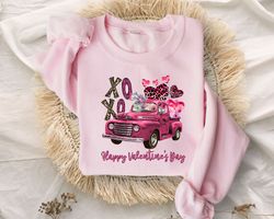 valentine truck sweatshirt, xoxo valentines day shirts for woman, heart shirt, cute valentine shirt, valentines day gift