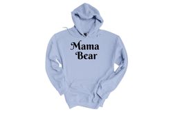 mama bear hoodie, mom shirt, mom hoodie, mom gift, football mom hoodie, mom sweatshirt, sports mom hoodie, fun mom hoodi