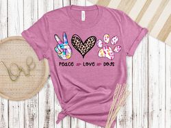 peace love dogs shirt, dog shirt, dog moms shirt, dog owner gift shirt, mothers day shirt, veterinarian shirt, dog lover