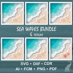 3d layered sea waves bundle - 6 designs - svg for cricut, dxf for silhouette, fcm for brother cut files