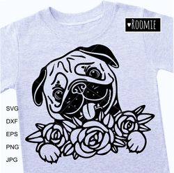 pug dog with flowers svg file, cute pug svg, pug dog lovers shirt design gift paw puppy pup cut file cricut /16