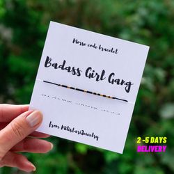 badass girl gang morse code bracelet, best friend gifts, gifts for girl tribe, girls trip gifts, christmas gift