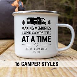 making memories one campsite at a time enamel mug rv gift rv decor campfire mug camp decor camping gift camping quote