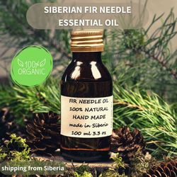 organic handmade siberian fir needle essential oil abies sibirica 100 ml/3.38oz/0.22lbs