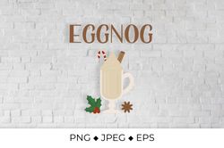 Eggnog lettering with glass of Christmas drink Sublimation design