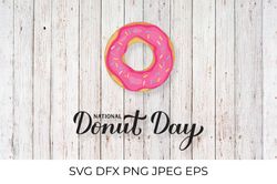 National Donut Day calligraphy lettering SVG