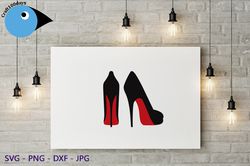 Red bottom stiletto heels svg, High heel shoe svg, Louboutin heels svg