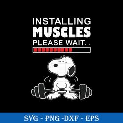 instanlling muscles please wait svg, funny svg png dxf eps digital file