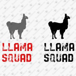 Llama Squad Alpaca Animal Lover SVG Cut File
