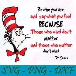 be who you are svg,png,dxf, cat in the hat svg,png,dxf, cricut, dr seuss svg,png,dxf, cut file