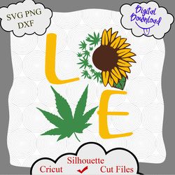 love weed svg, cannabis svg, cbd svg, marijuana svg, hemp svg, silhouette, cutfile