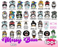 100 messy bun png bundle , momlife png, mom skull png, afro woman png, black woman png,glasses png