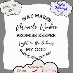 Waymaker SVG, Miracle Worker SVG, Downloadable, Vinyl cut, Scan n Cut, Silhouette,Circut, Tumbler decal, Christian png