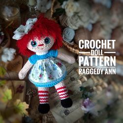 crochet raggedy ann  doll pattern, crochet doll pattern, amigurumi doll, raggedy ann doll