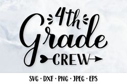 4th Grade Crew hand lettered SVG. First day of school