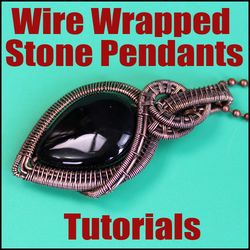 wire wrapped stone pendant tutorial.