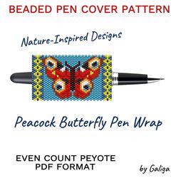peacock butterfly beaded pen wrap pattern colorful diy school accessory design seed bead pen cover beading pen sleeve