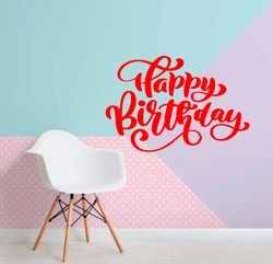 happy birthday sticker, holiday sticker wall sticker vinyl decal mural art decor