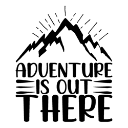 adventure-is-out-there