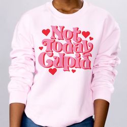 not today cupid unisex crewneck sweatshirt, funny valentine's day graphic, anti-valentine's day, boyfriend girlfriend