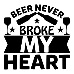 beer-never-broke-my-heart-tshirt  design