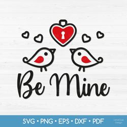 be mine svg - valentines day svg - love birds with heart