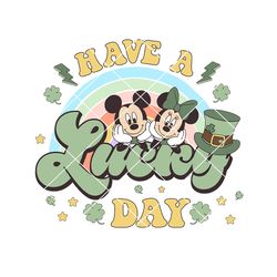 have a lucky day svg, rainbow svg, mouse st. patrick day svg, retro st. patricks day svg, st. patrick's day mouse and fr