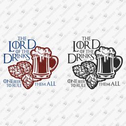 lord of drinks funny humorous beer lover parody pun vinyl cut file