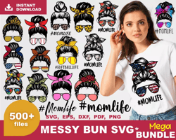 messy bun svg files, messy bun svg cut files, messy bun png designs, mom life cricut files, mom life layered images