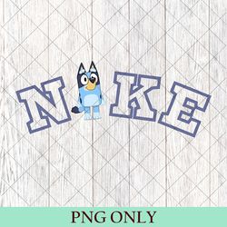 nike bluey dog png, disney bluey nike png, just do it bluey png, bluey family sport nike, disney nike, nike matching png