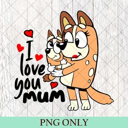 mum birthday party png, chilli mom shirt bingo family mother's day png, retro chilli heeler png, chilli mum tee gift png