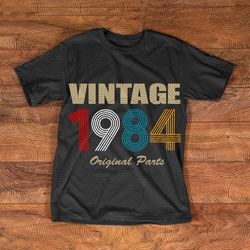 vintage 1984 original parst svg, birthday original parst svg, aged to perfection, limited birthday gift idea, vintage