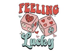 feeling lucky valentine png happy valentines day sublimation design