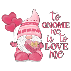 to gnome me is to love me png, valentine png