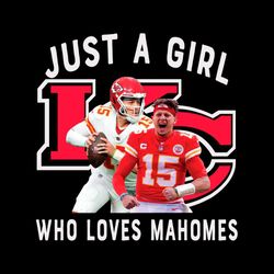 just a girl who love patrick mohames kansas city chiefs svg