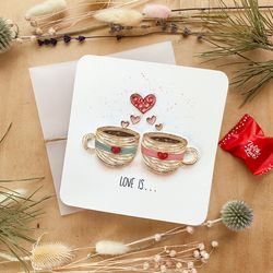 greeting card - love card - love is...