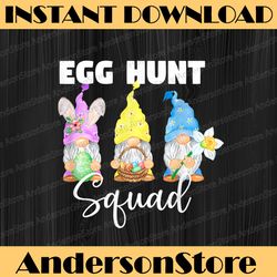 Cute Gnomes Easter Egg Hunt Squad Easter Day Bunny Easter Day Png, Happy Easter Day Sublimation Design