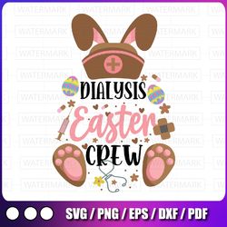 dialysis easter day nurse crew svg, bunny ears dialysis nurse svg, nurse svg, easter bunny svg, nurse gift