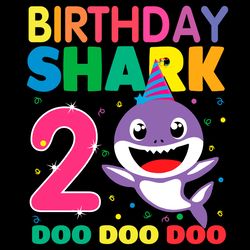 birthday shark 2 doo doo doo svg, birthday svg, shark birthday svg, baby shark birthday svg digital download