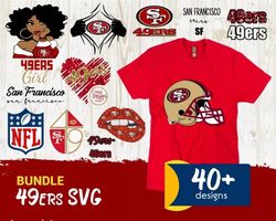 40 san francisco 49ers svg bundle - svg, png, dxf, eps, pdf files for print and cricut