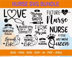 100 nurse quotes svg bundle - svg, png, dxf, eps, pdf files for print and cricut