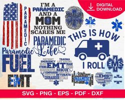 100 paramedic svg bundle - svg, png, dxf, eps, pdf files for print and cricut