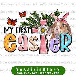 my first easter baby girl png, easter sublimation, designs downloads, easter bunny clipart easter, shirt transfer