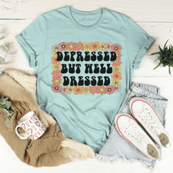 depressed but well dressed tee