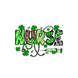 st patrick lucky nurse nurse stethoscope png sublimation designs