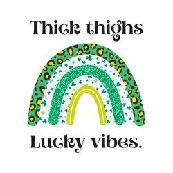 thick thighs lucky vibes leopard shamrock rainbow svg