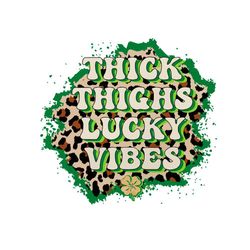 thick things lucky vibes lucky vibes st patricks day svg