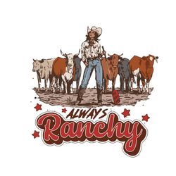 always ranchy cowboy western svg graphic designs files